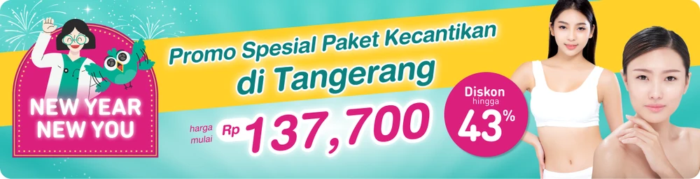 📍 Promo Perawatan Kecantikan Terbaik di Tangerang, Dapatkan Diskon Hingga 43%. Harga mulai dari Rp 137.700!