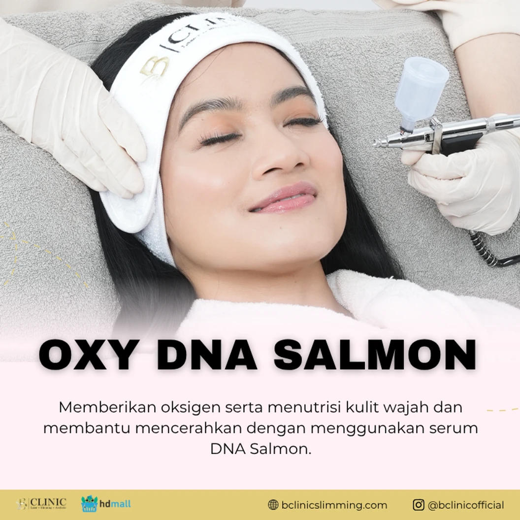 Oxy DNA Salmon di B Clinic Slimming & Aesthetic