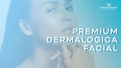 Premium Dermalogica Facial di Youth & Beauty Clinic Aestetic & Skin