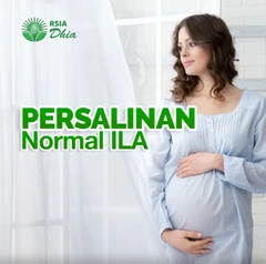 Persalinan Normal ILA Kelas I di RSIA Dhia