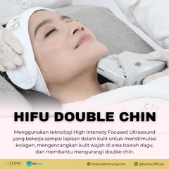 HIFU Double Chin di B Clinic Slimming & Aesthetic