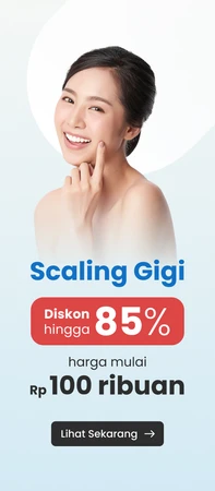 😁 Diskon Scaling dan Pembersihan Gigi Hingga 75%. Harga mulai dari Rp 100 ribuan